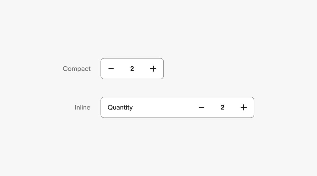 Two numeric stepper sizes. The top shows a “Compact” version with minus, value “2,” and plus buttons. The bottom shows an “Inline” version with the label “Quantity” inside the input container, followed by the same stepper controls.