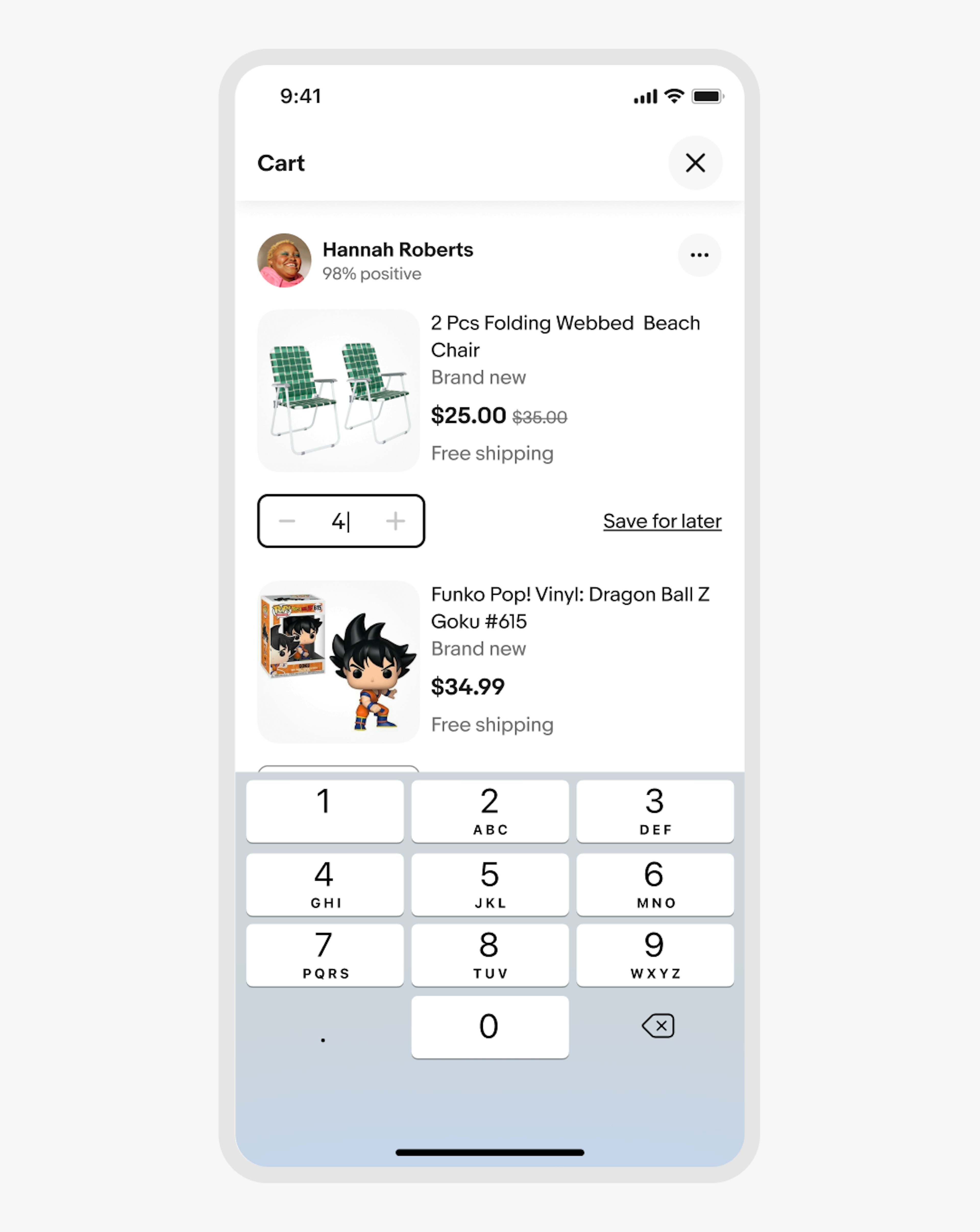 Mobile cart interface showing two items. The first is a set of green folding beach chairs priced at $25.00 (originally $35.00) with a quantity stepper set to 4. The second item is a Funko Pop! Dragon Ball Z Goku figure priced at $34.99. A numeric keypad is open at the bottom of the screen for manual quantity input.