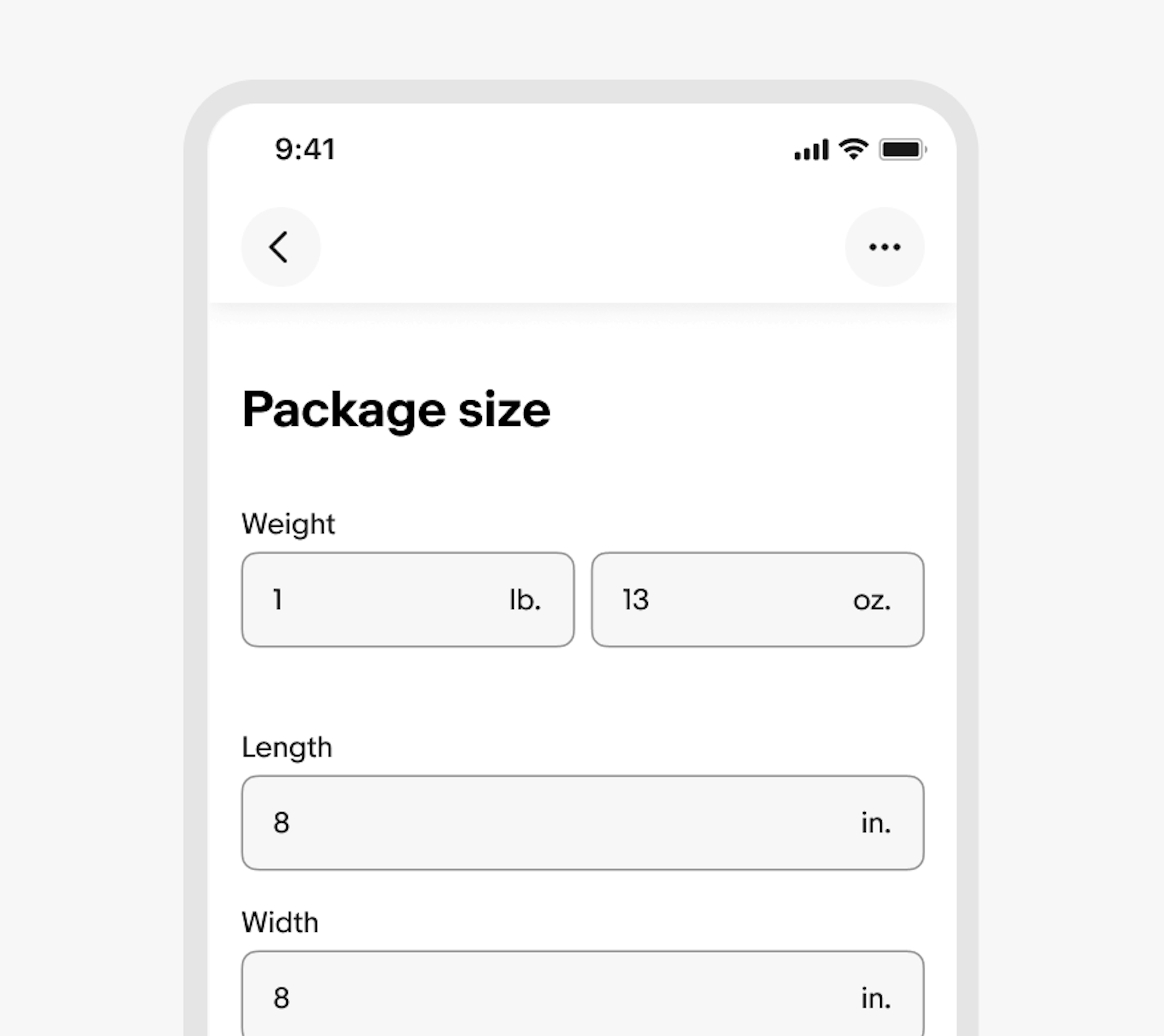 Mobile interface for entering package size details. The screen includes fields for weight (1 lb, 13 oz), length (8 in), and width (8 in). Each input field is styled with rounded rectangular borders and labeled with appropriate units. The page title reads “Package size.”