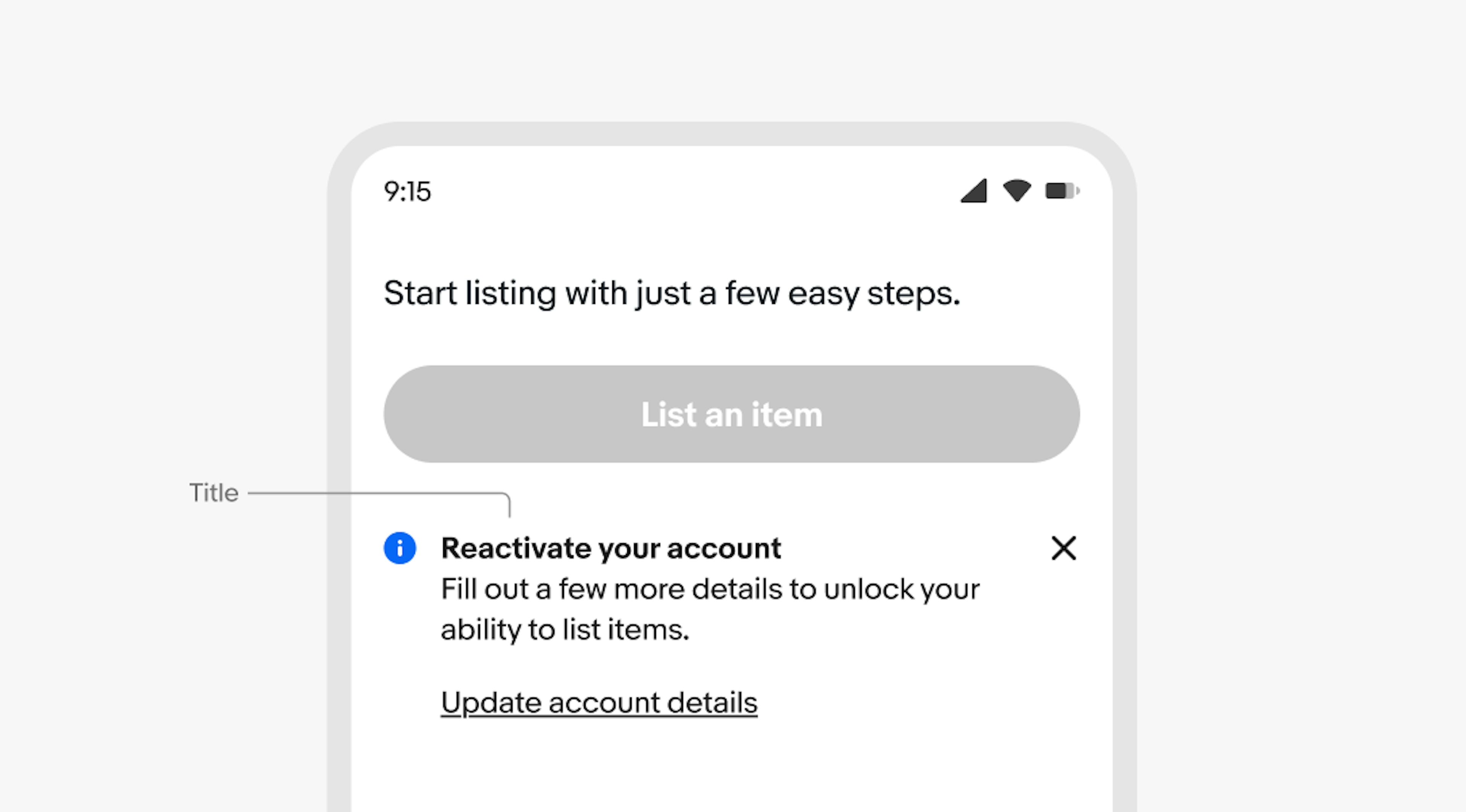 A mobile screen with an information inline notice. “Title” points to “Reactivate your account”.