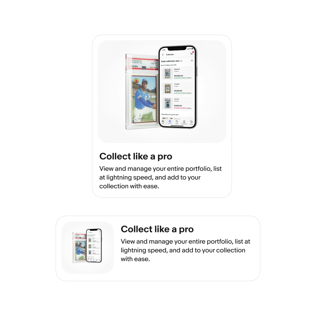 2 card layouts, the first is vertical and the second is horizontal. The card has a promotional image and below the image, text reads: 'Collect like a pro. View and manage your entire portfolio, list at lightning speed, and add to your collection with ease.' The same image and text appear again in a smaller, horizontally-aligned layout.