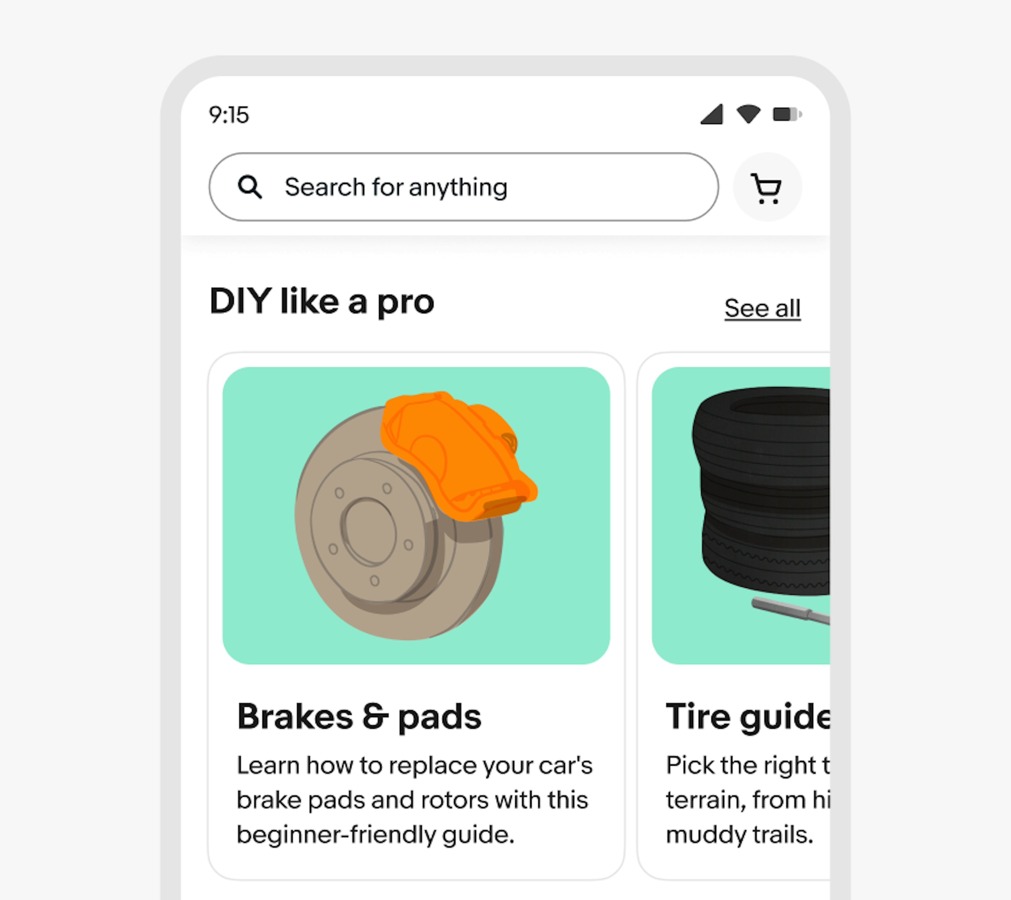 A phone screen with a search bar and shopping cart icon. Below is a carousel titled “DIY like a pro” and a CTA titled “See all” with one full card with an illustration and copy and a partially viewable card.