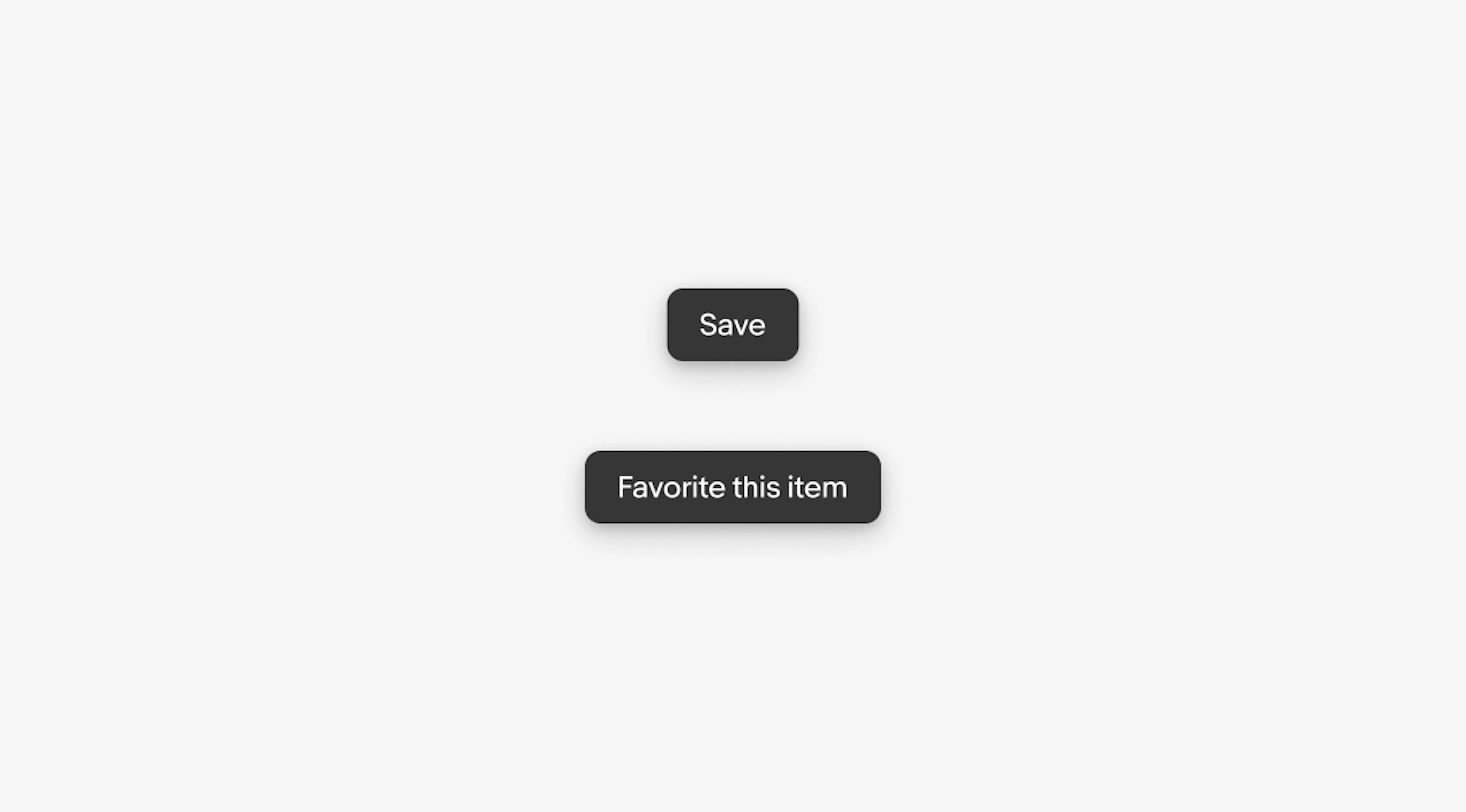 Two tooltips. One with a ‘Save’ label and one with a ‘Favorite this item’ label. 