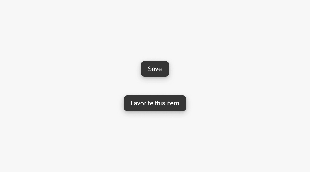 Two tooltips. One with a ‘Save’ label and one with a ‘Favorite this item’ label.