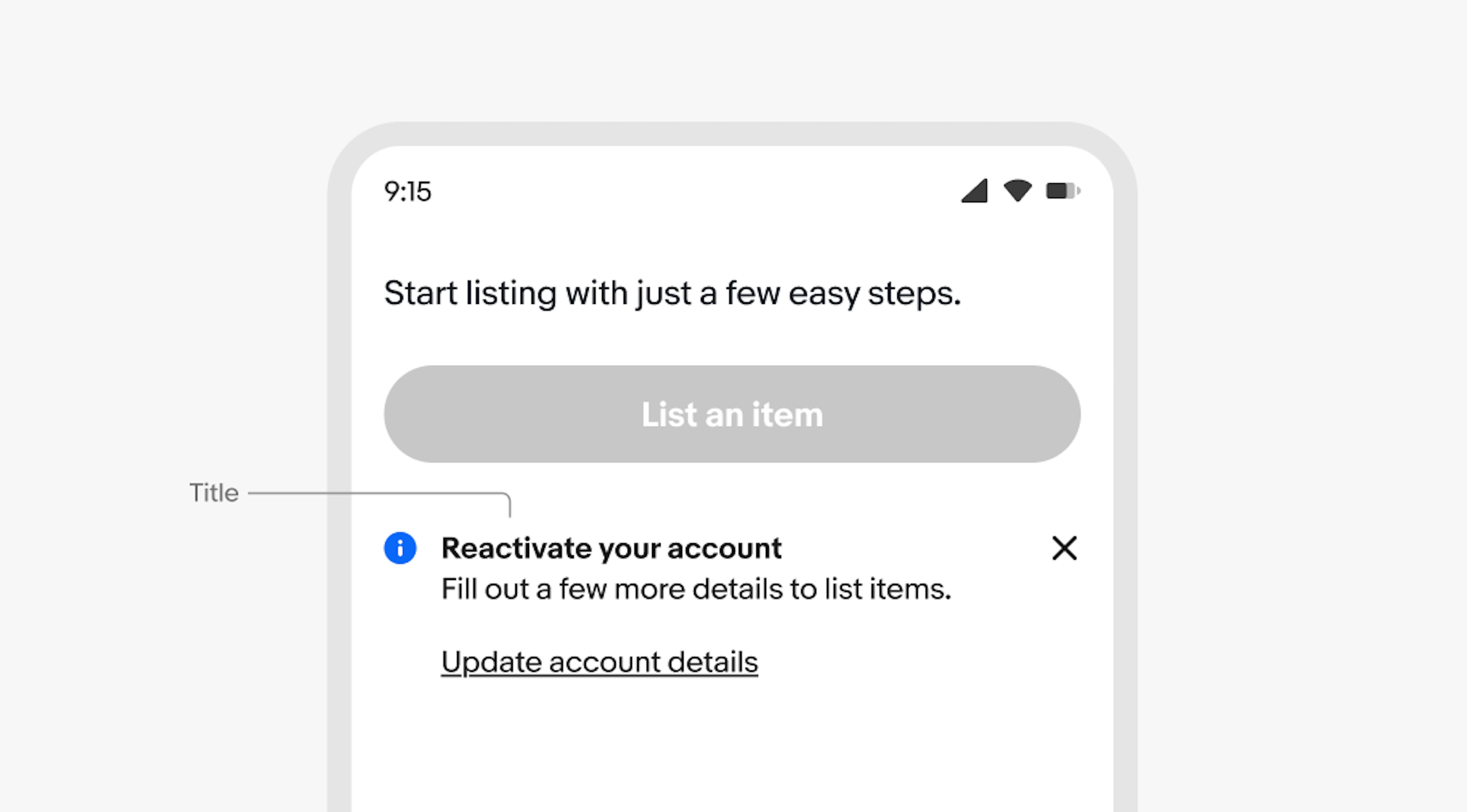 A mobile screen with an information inline notice. “Title” points to “Reactivate your account”.