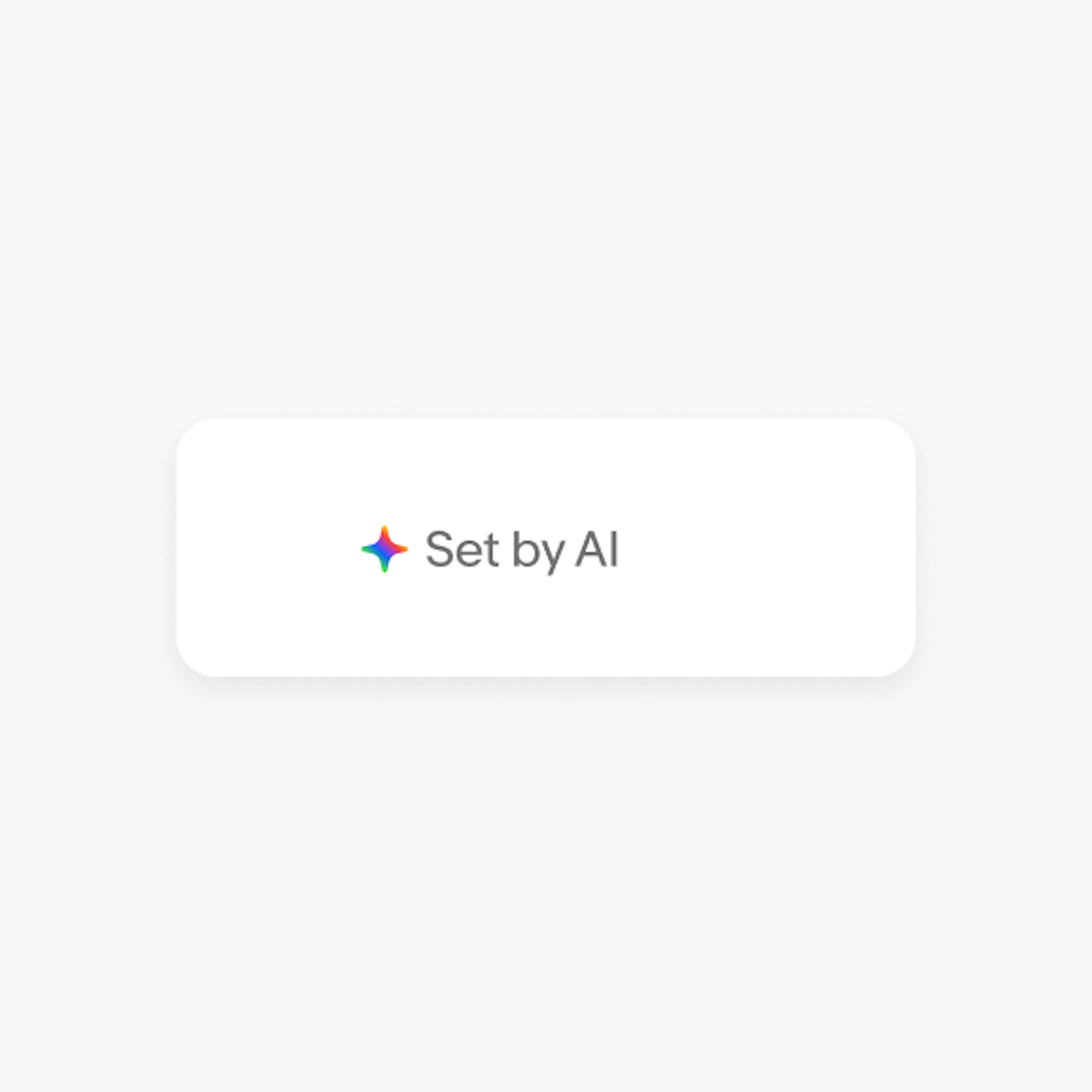 Example of a label that says “Set by AI” followed with the the full spectrum icon in color as the lead icon.