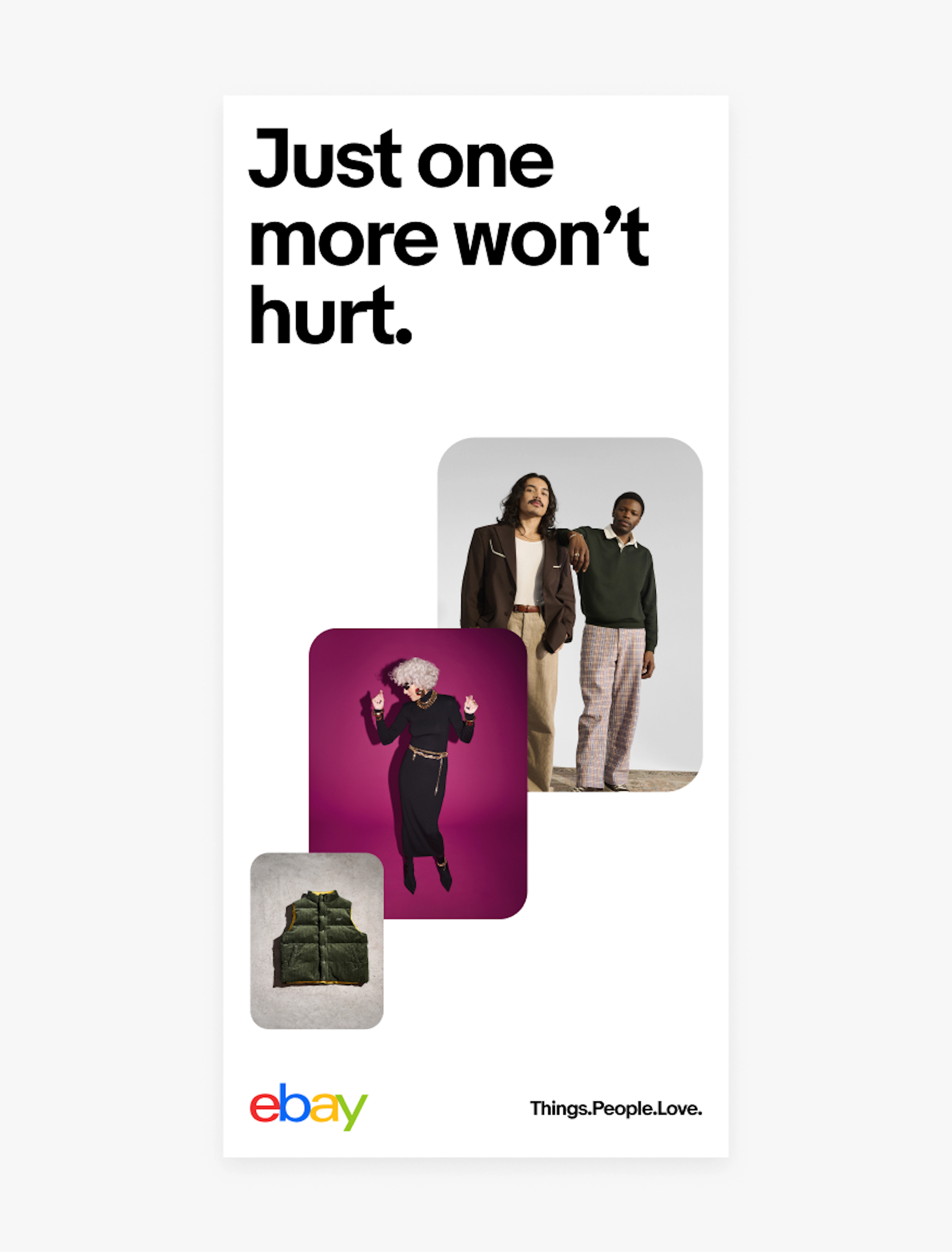 A vertical-oriented ad with a headline at the top, 3 images moving diagonally across the middle, logo in the lower left corner, and tagline in the lower right corner.