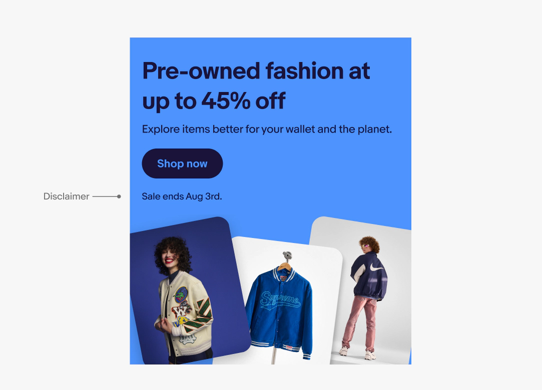 Same bright blue banner with a pointer pointing at the disclaimer which says “Sale ends Aug 3rd.”