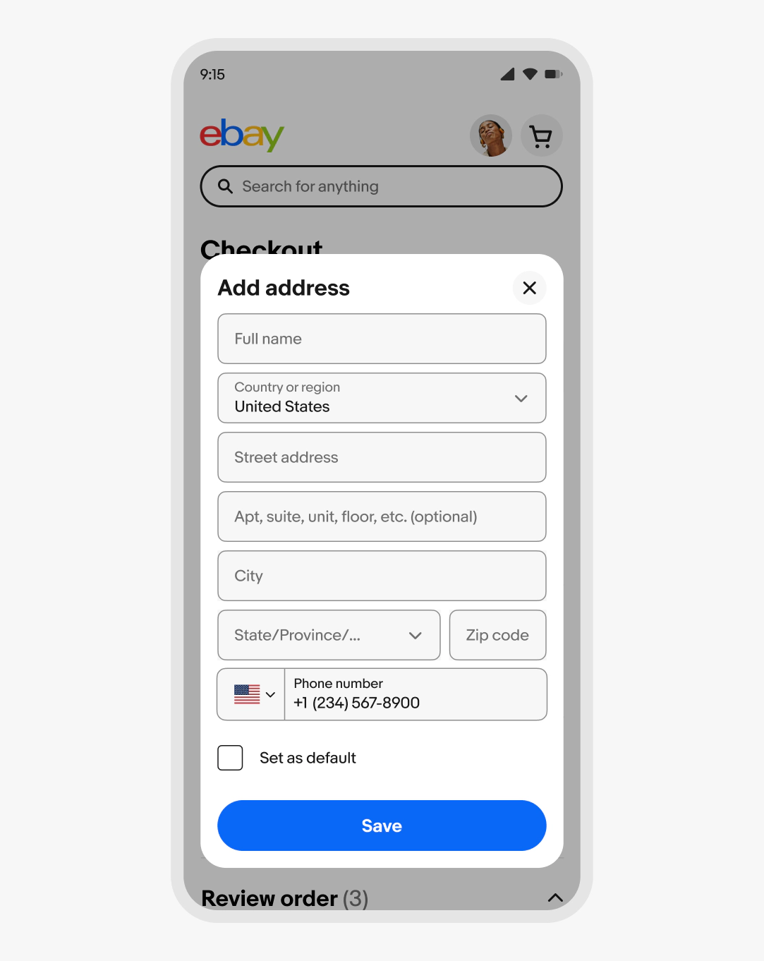 A standard dialog with a title of “add address” and fields with entries for full name, country or region, street address, apt/suite, unit/floor/etc. (optional), city, state/province, zip code and phone number. There is a checkbox under the address fields that reads “set as default”. The primary CTA in the footer reads “save”.