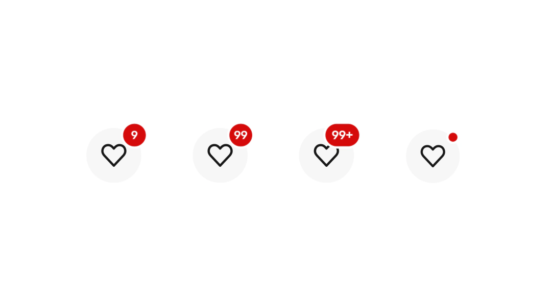 Three icon buttons with badges. From left to right the labels read “9”, “99”, and “99+”.
