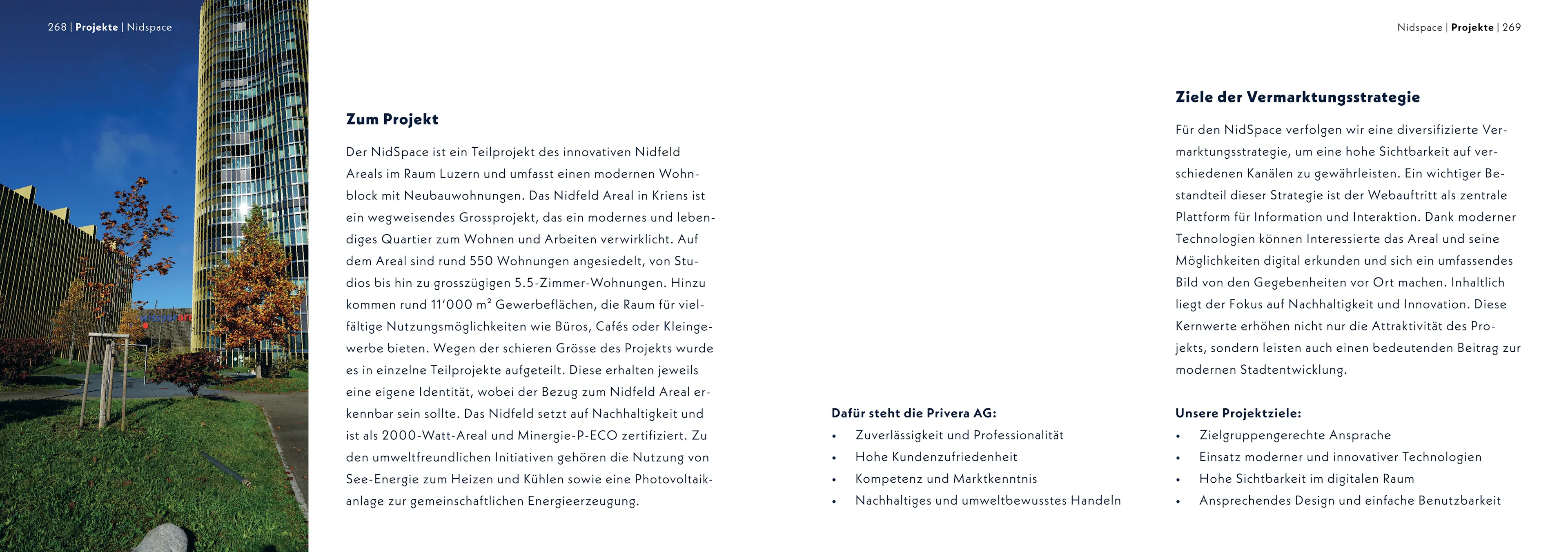Mehr zum Projekt und zu den Vermarktungszielen