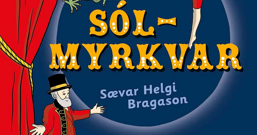 Sólmyrkvar - Vísindalæsi #7
