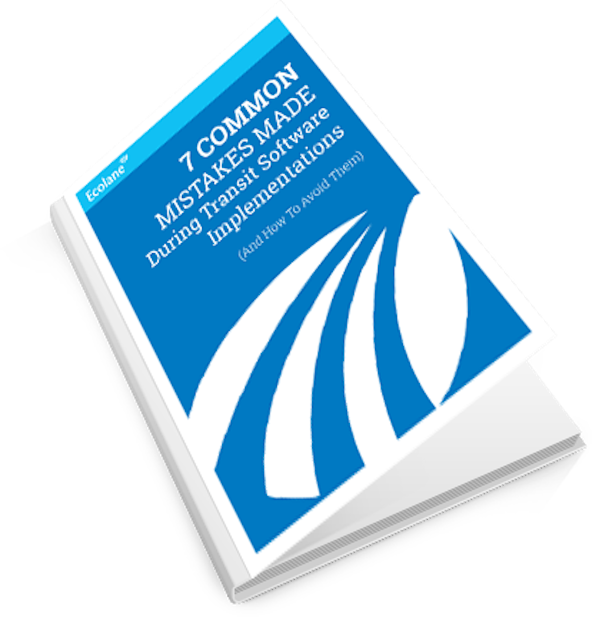 7 Common Mistakes Made During Transit Software Implementations