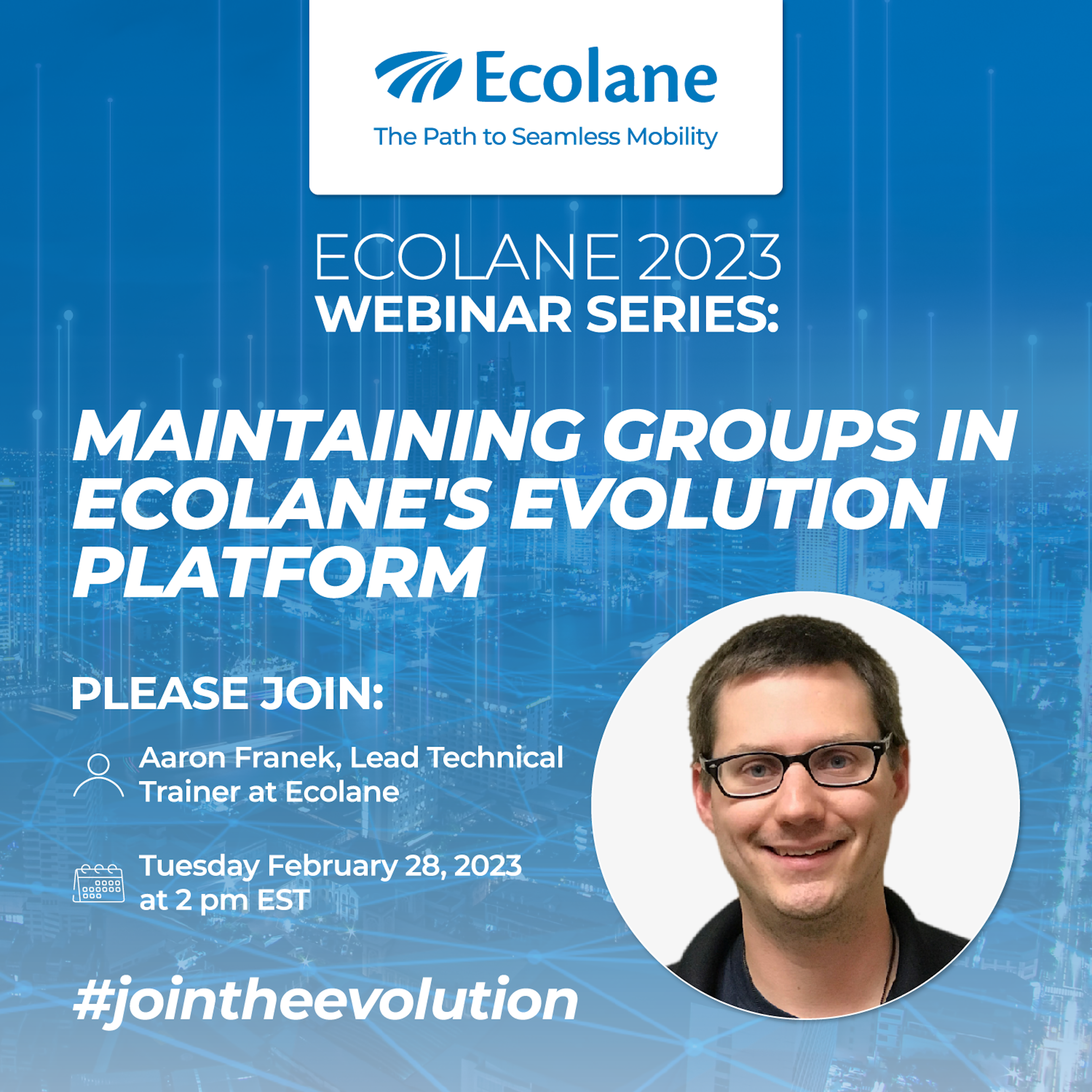 Ecolane Webinar Series: Maintaining Groups in Ecolane's Evolution Platform
