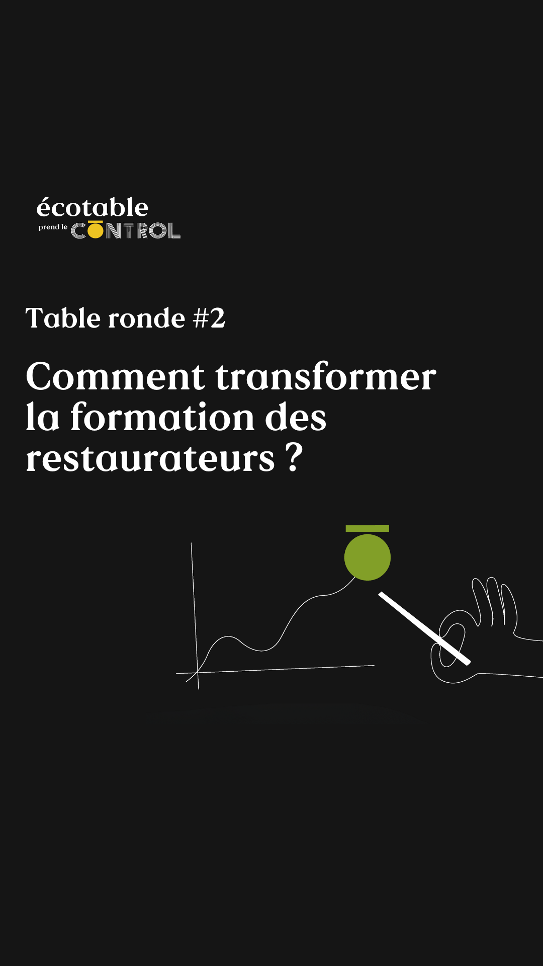 [Table ronde #2] - Comment transformer la formation des restaurateur.ices ? avec Laurent Perlès (la Source), William Groult (école Ducasse) et Christophe Lavelle (CNRS)