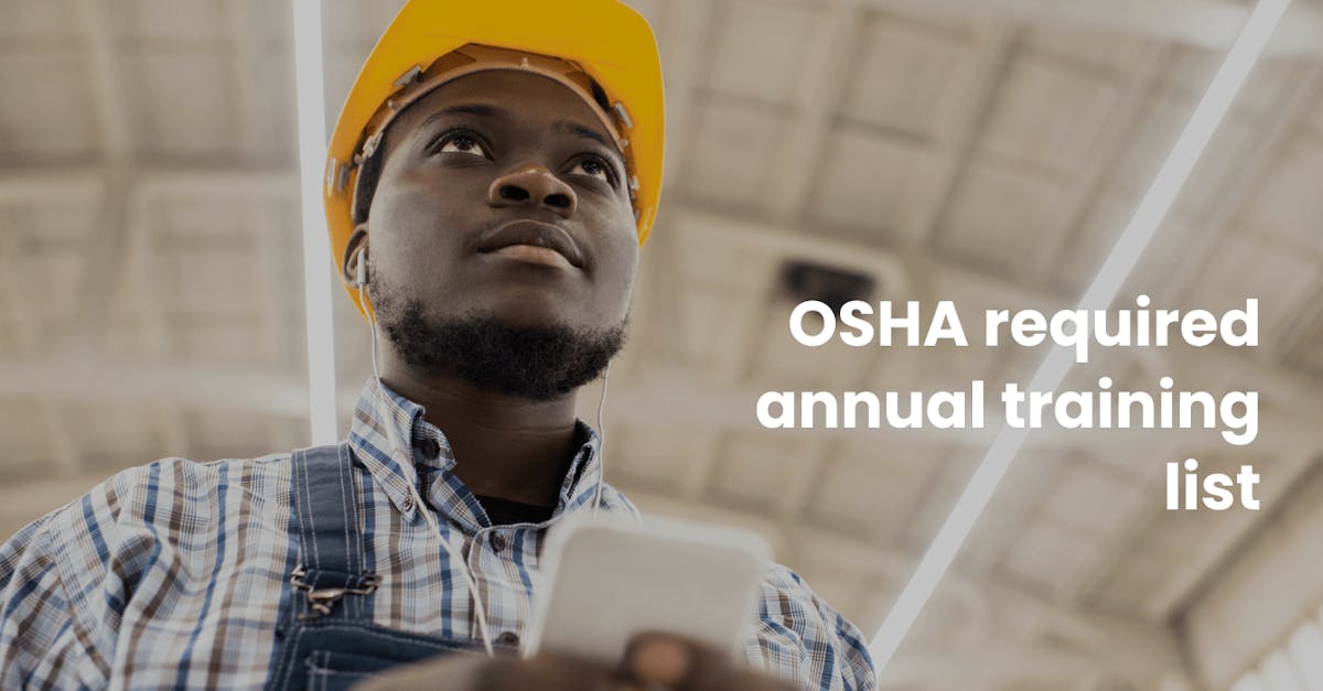 OSHA required annual training list