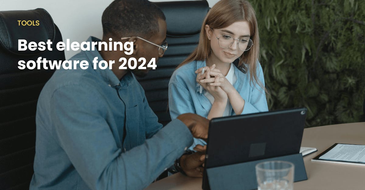 Best elearning software for 2024