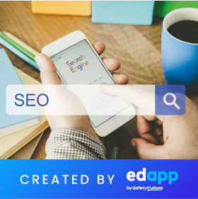 EdApp Marketing Training Program - Search Engine Optimization