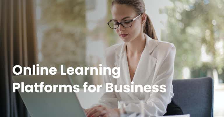 Online Learning Platforms for Business