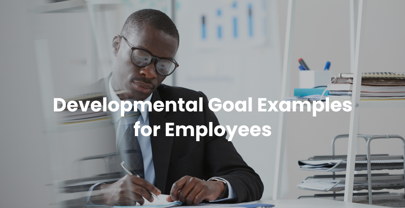 10 Developmental Goal Examples for Employees EdApp The Mobile LMS