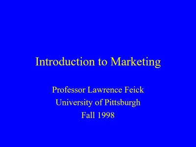 Introduction to Marketing by University if Pittsburgh