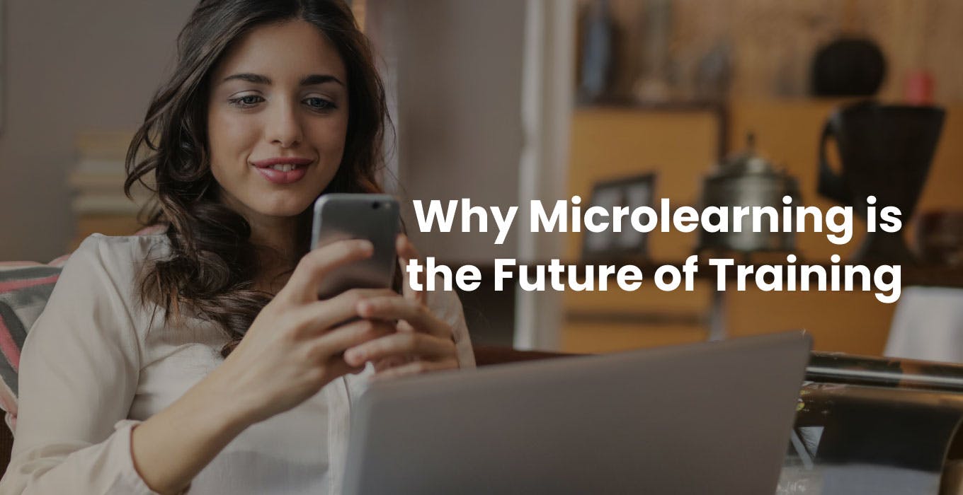Microlearning and the Future of Training