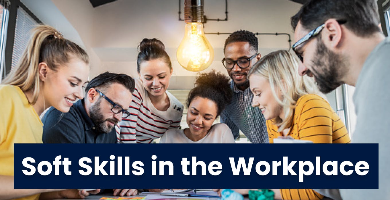 Soft Skills in the Workplace