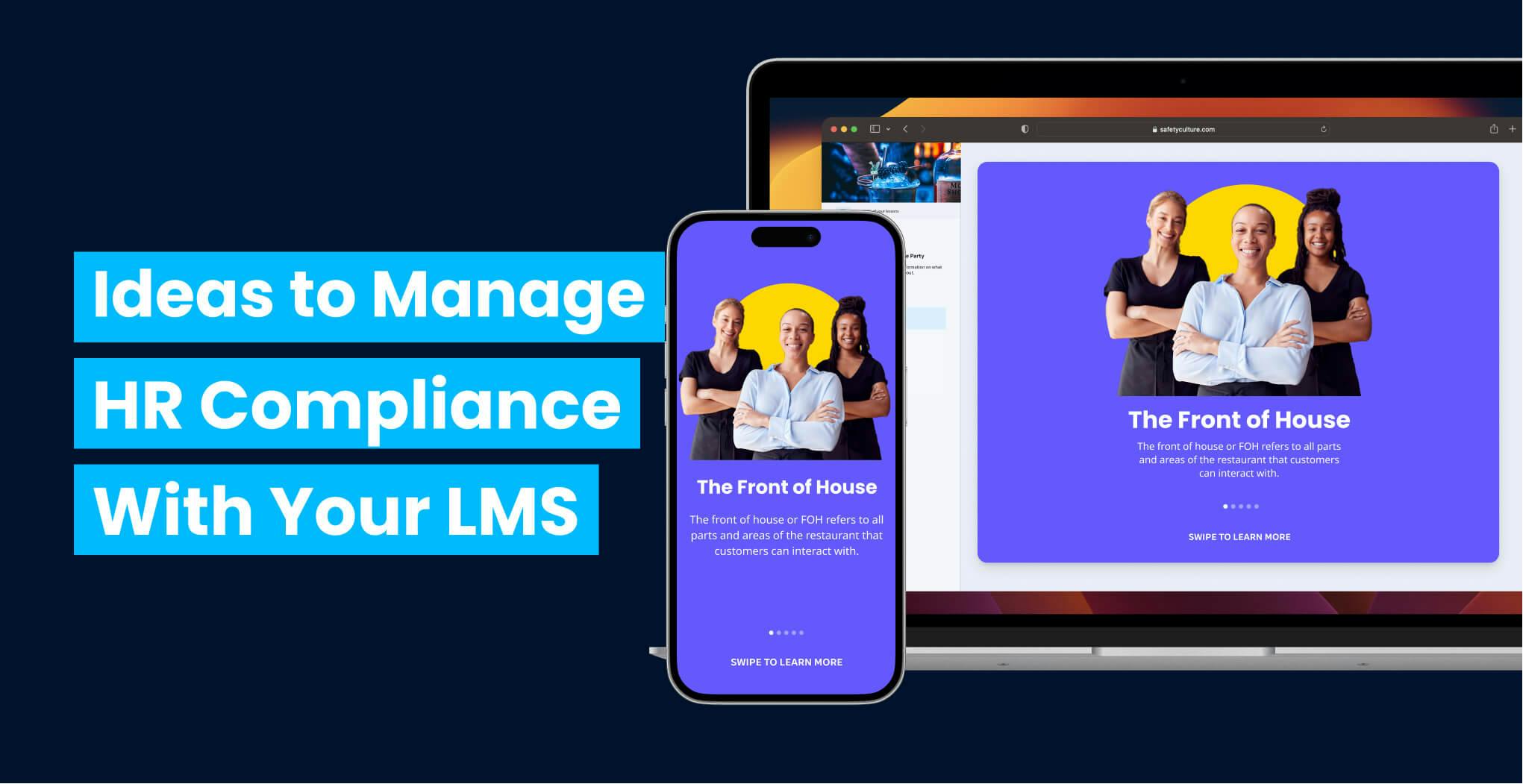 Ideas to Manage HR Compliance With Your LMS - SC Training (formerly EdApp)