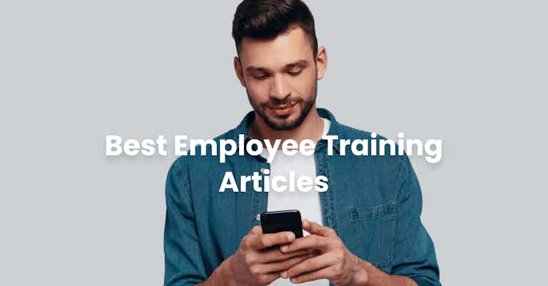 Best Employee Training Articles - EdApp