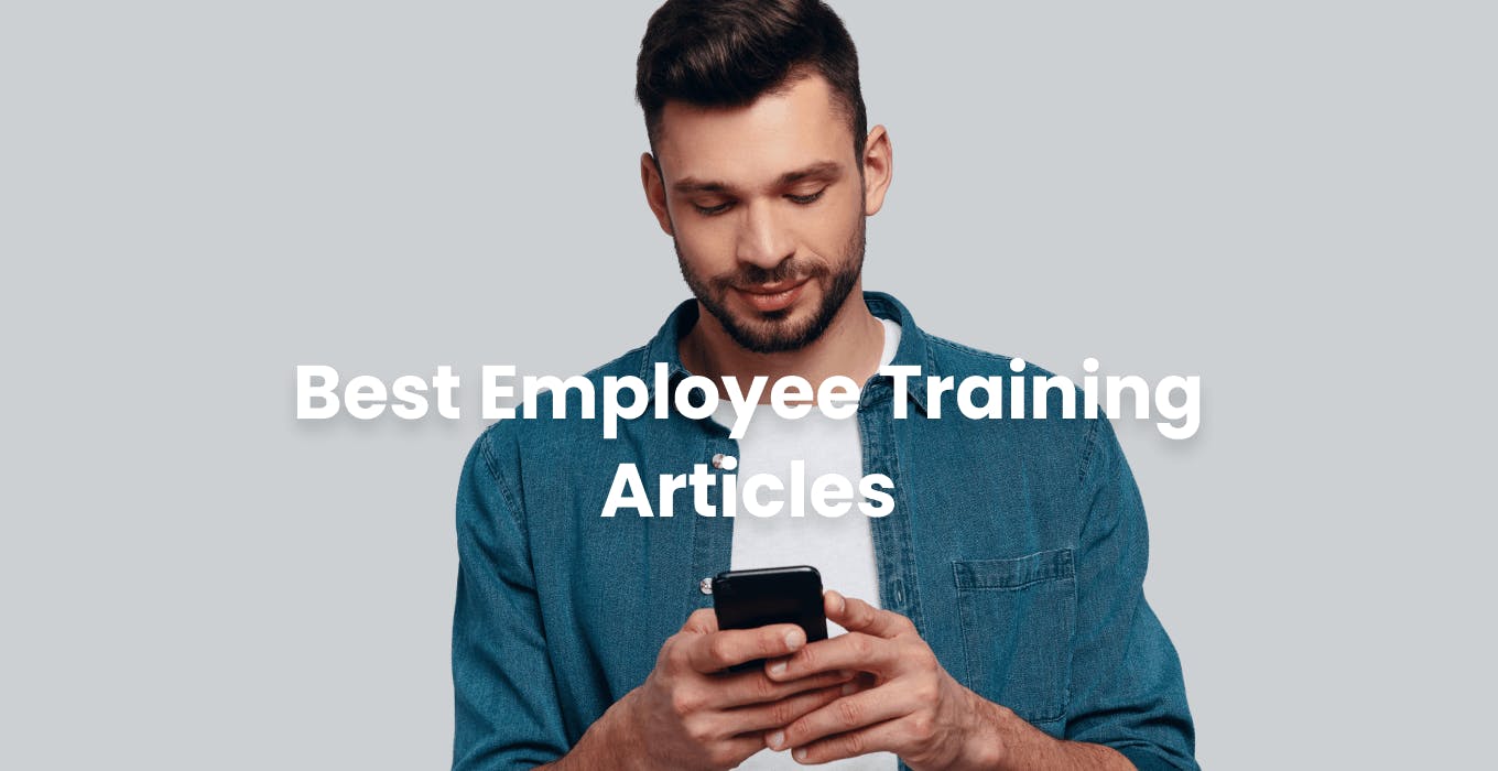 Best Employee Training Articles - SC Training (formerly EdApp)