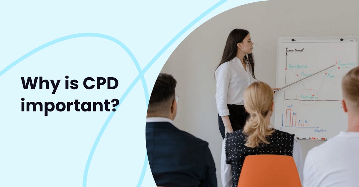 Why is CPD important - Key insights for employers and training managers