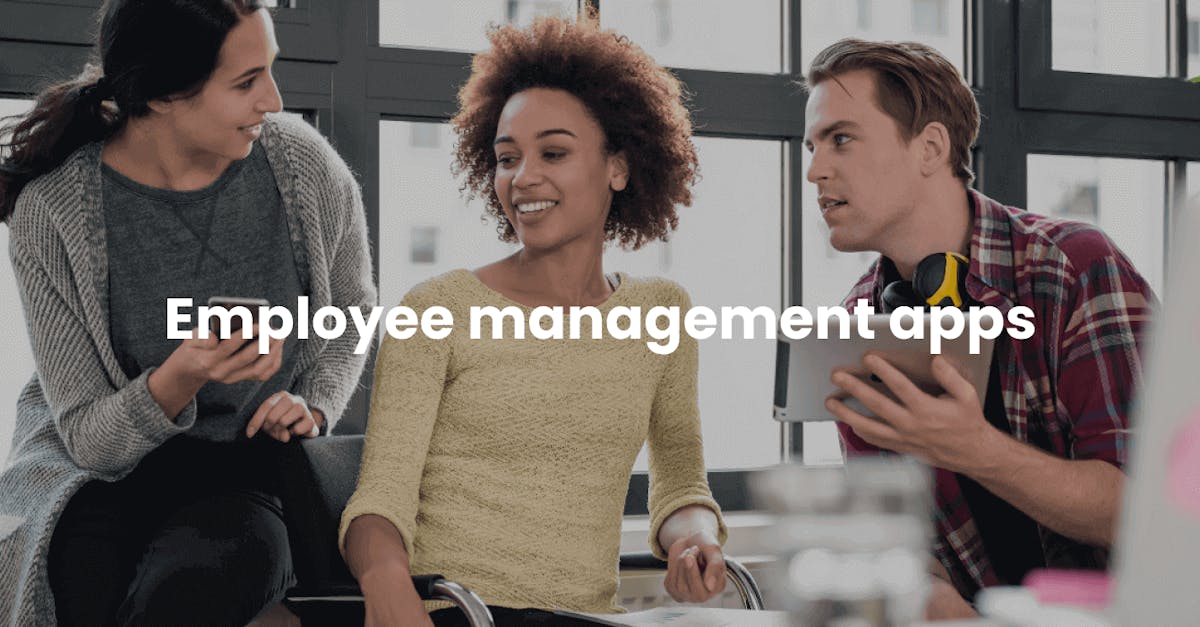 The 10 best employee management apps in 2023