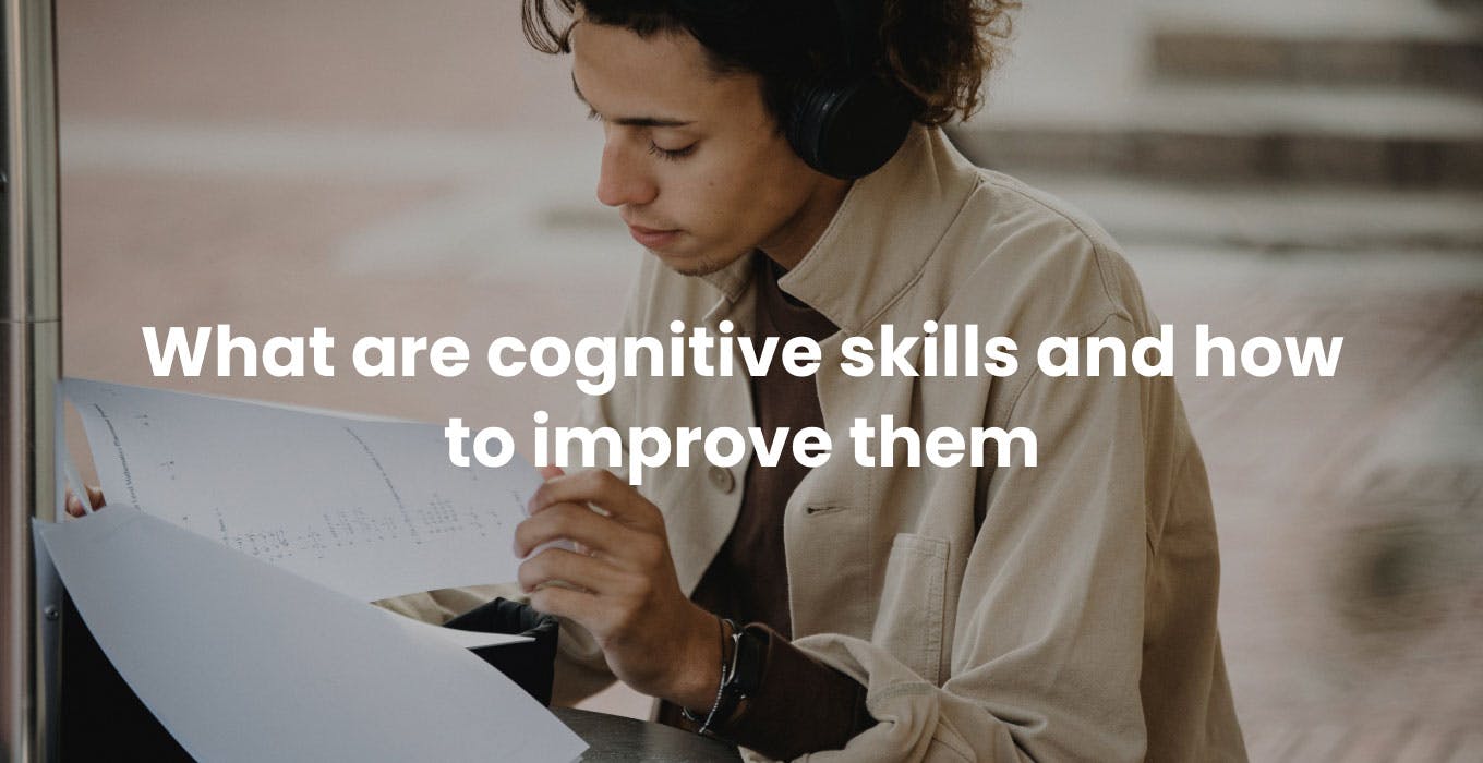 What are cognitive skills