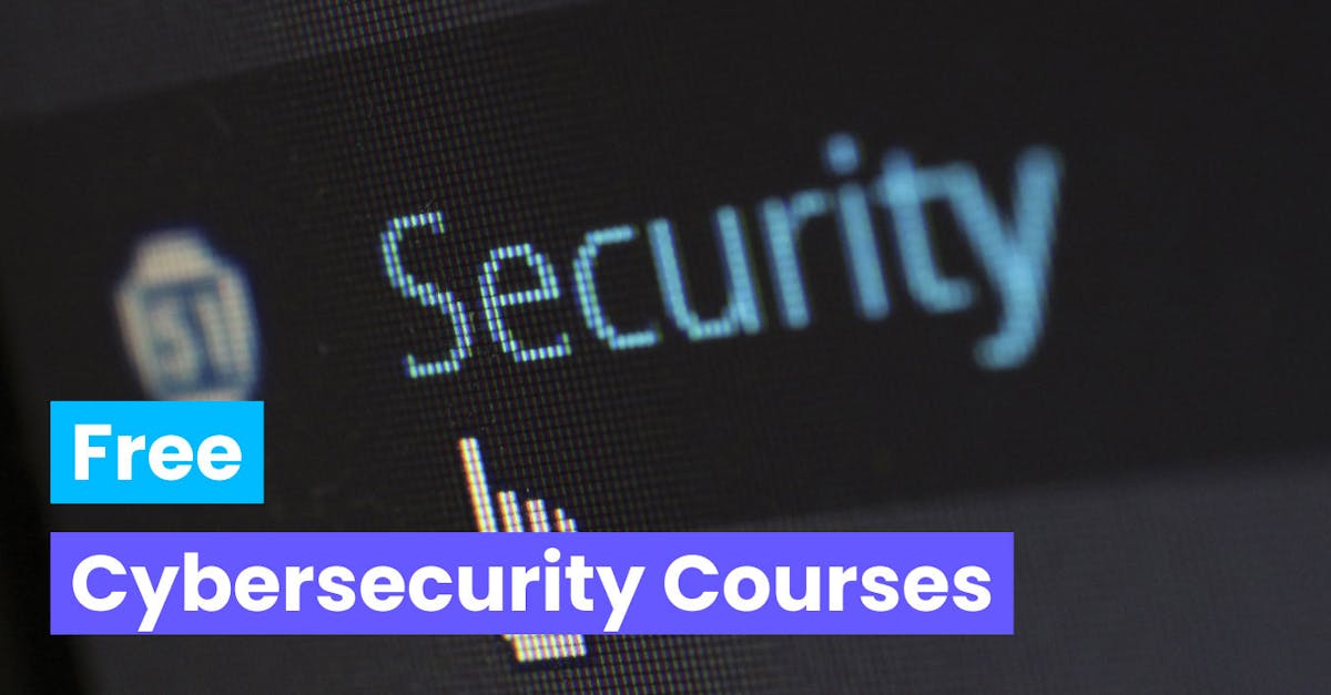 Free Cybersecurity Courses