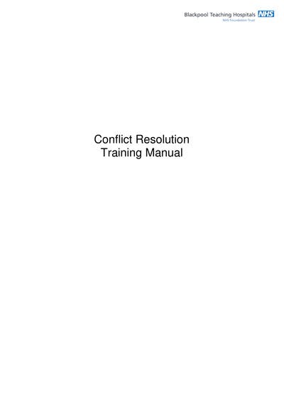 This manual has been designed based on the National syllabus for Conflict Resolution Training in the NHS,. The syllabus is designed to meet the needs of ...