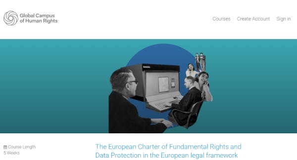 Global Campus of Human Rights Data Protection Course - The-European Charter of Fundamental Rights and Data Protection