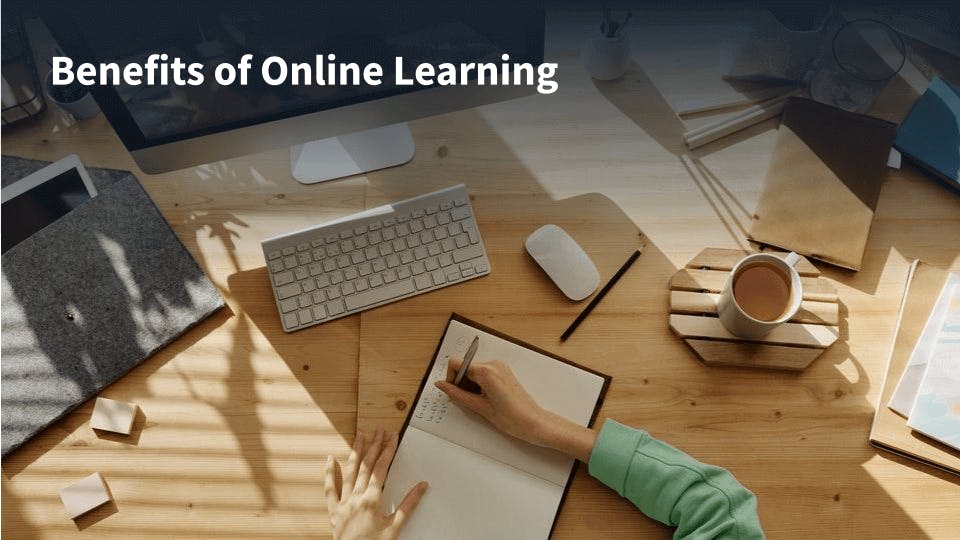 10 Benefits of Online Learning