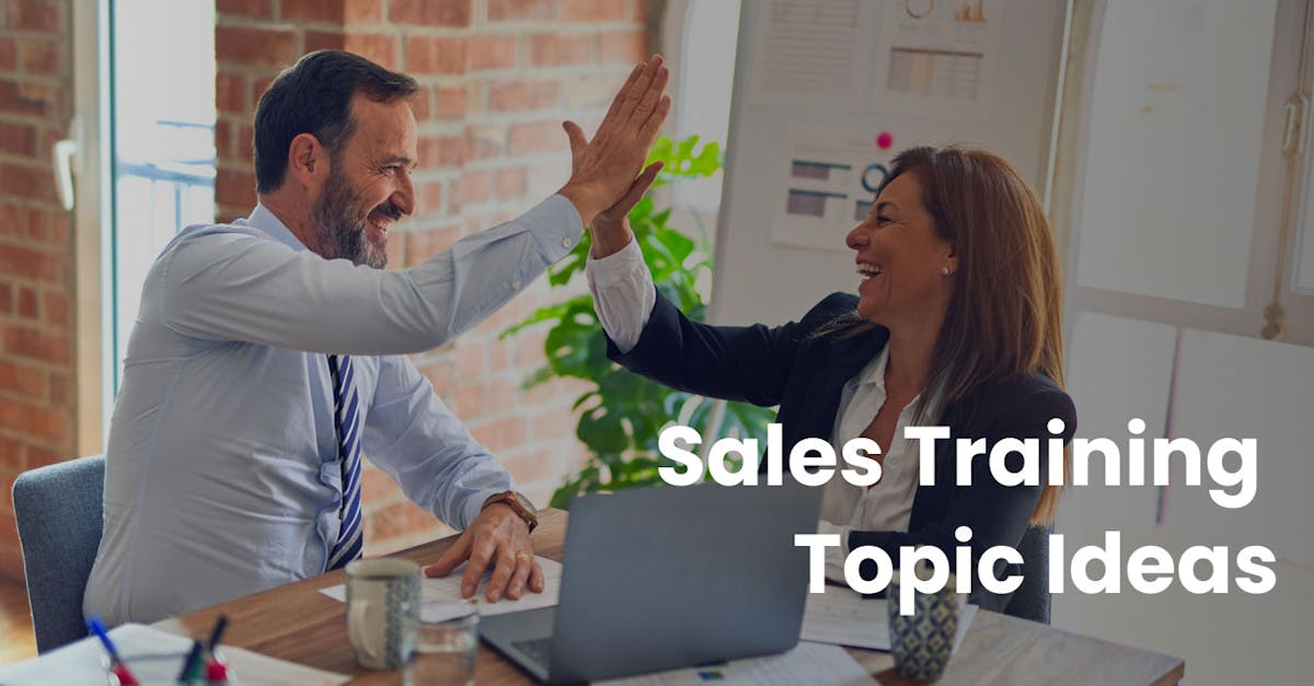 Sales Training Topic Ideas