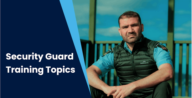 Security Guard Training Topics