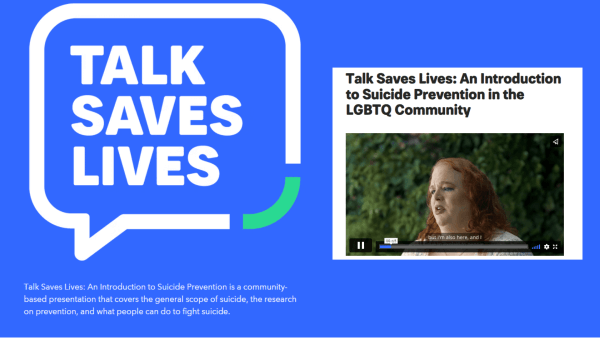 Suicide Prevention Resource - Talk Saves Lives: An Introduction to Suicide Prevention