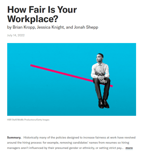 Great HR Article - How Fair Is Your Workplace? By Harvard Business Review
