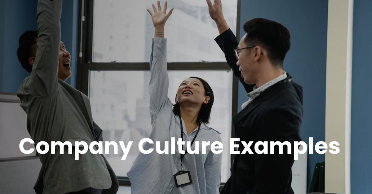 Company Culture Examples