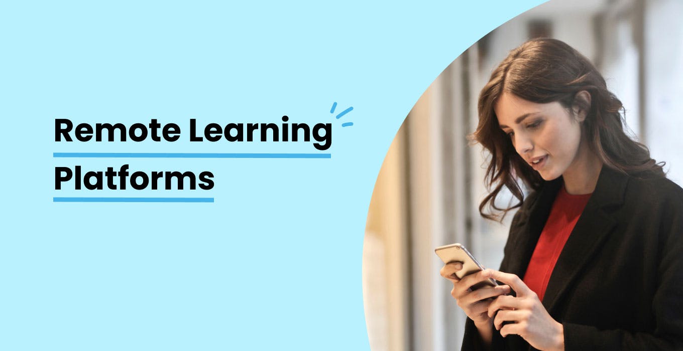 Remote Learning Platforms