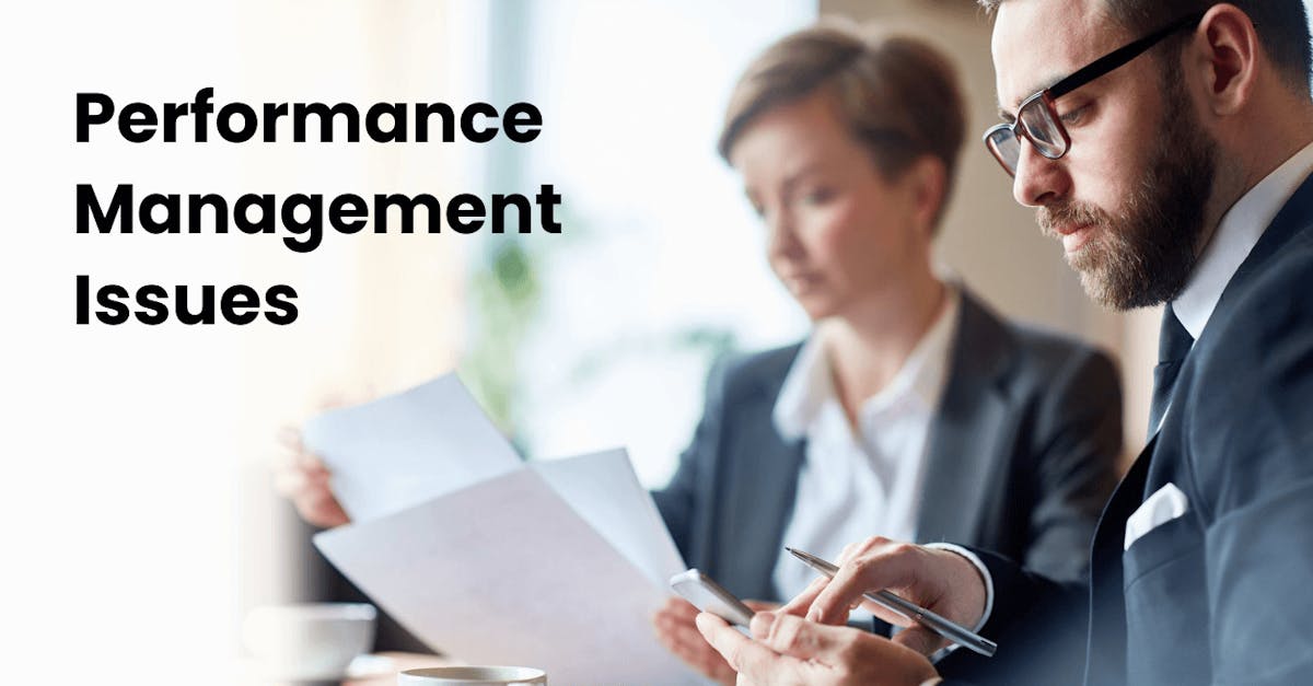 Performance Management Issues