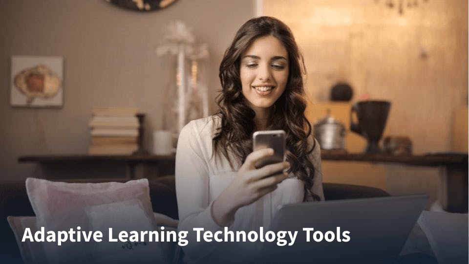 10 Adaptive Learning Technology Tools