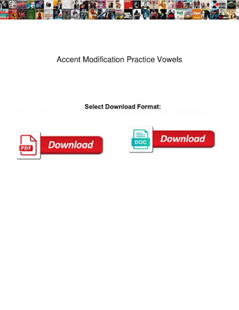 Accent Modification Practice Vowels