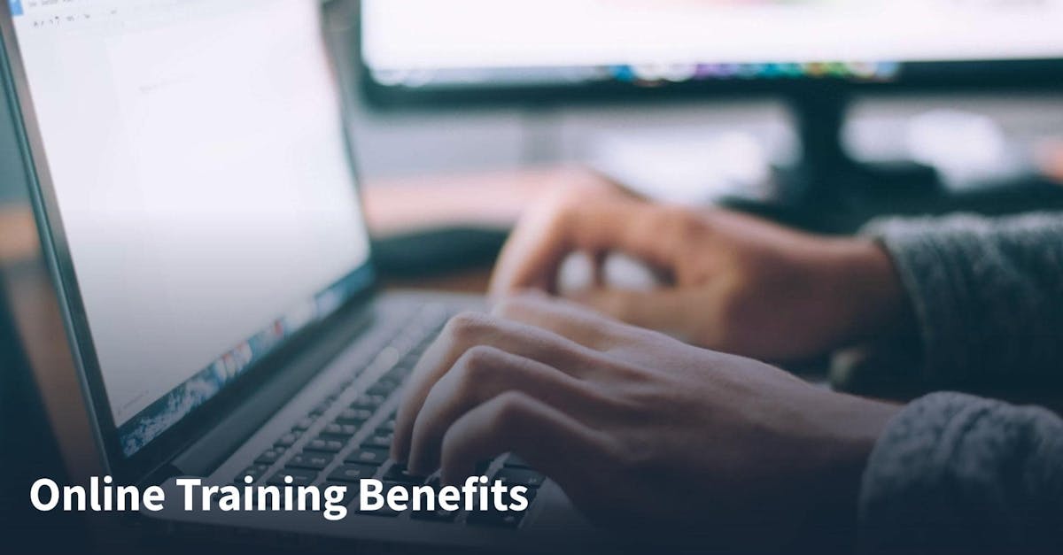 Online Training Benefits
