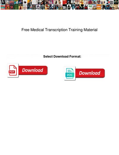 Free Medical Transcription Training Material