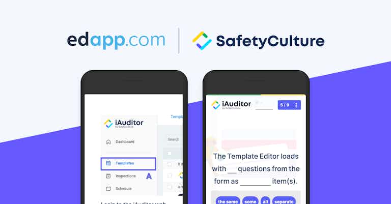 EdApp and SafetyCulture: The next chapter