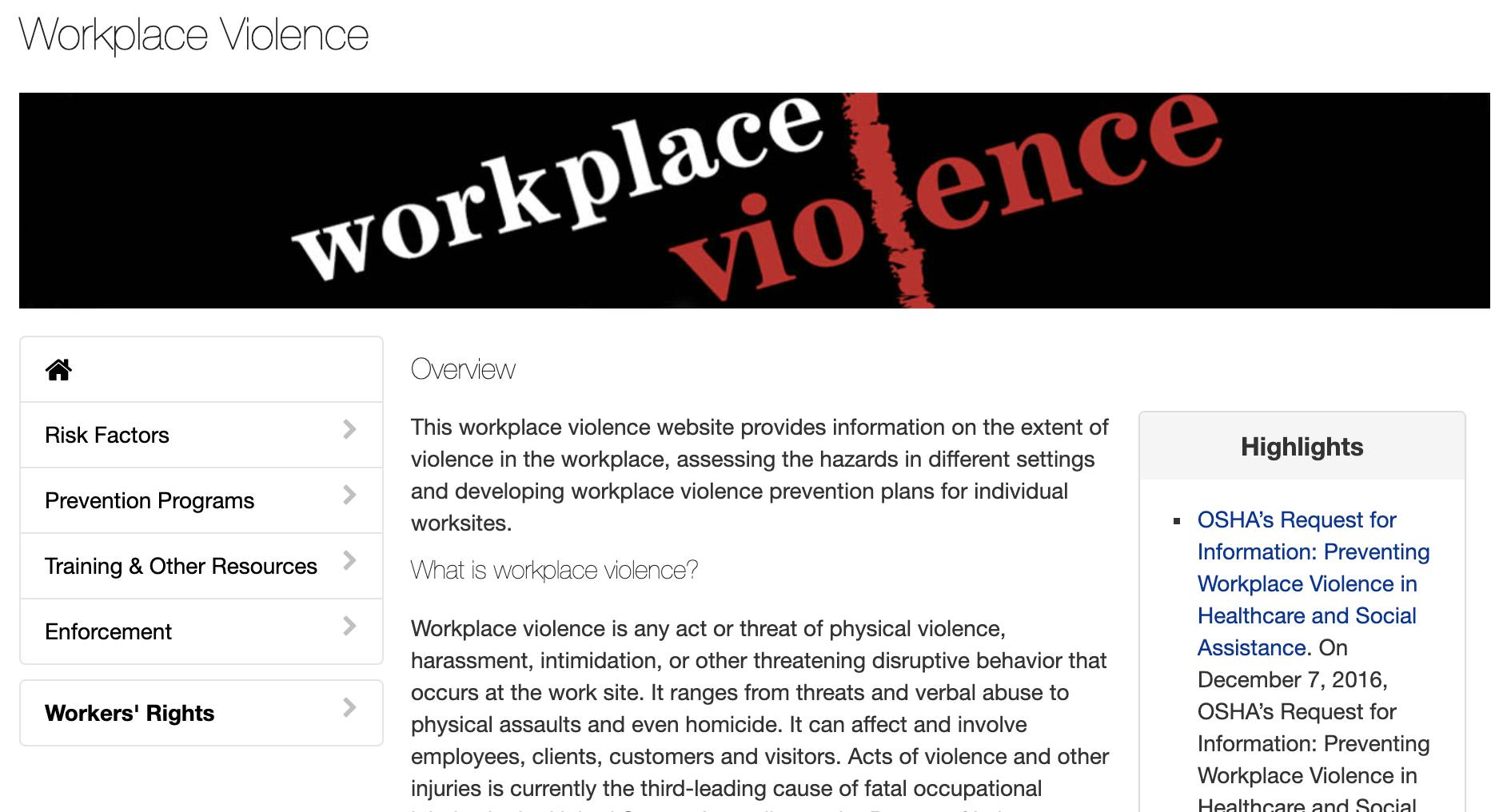 Prevention Of Violence In The Workplace Training - What is Workplace Violence? From OSHA.